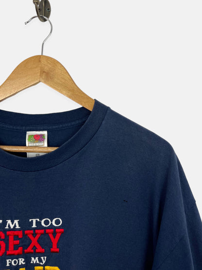 90's 'I'm Too Sexy For My Hair' Embroidered Vintage T-Shirt Size XL-2XL